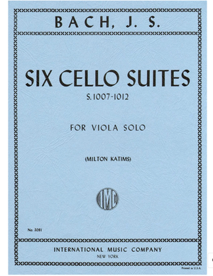 Bach J S  6 Cello Suites BWV1007-1012- Viola Solo Arranged by Milton Katims IMC